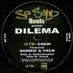 So Solid Crew - Dilema - Paper Money Recordings