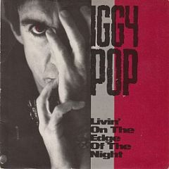 Iggy Pop - Livin' On The Edge Of The Night - Virgin America
