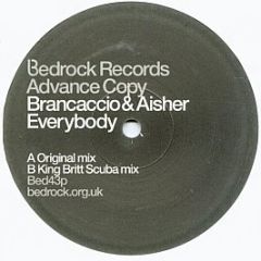 Brancaccio & Aisher - Everybody - Bedrock Records