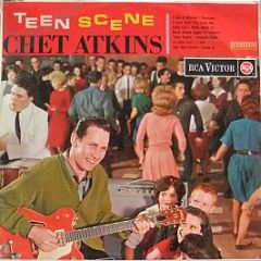 Chet Atkins - Teen Scene - Rca Victor