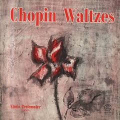 Chopin, Vlado Perlemuter - Waltzes - Concert Hall