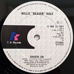 Willie "Beaver" Hale - Groove On - T.K. Records