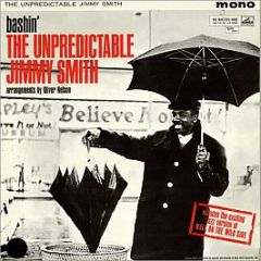 Jimmy Smith - Bashin' - The Unpredictable Jimmy Smith - His Master's Voice
