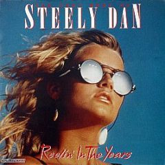 Steely Dan - The Very Best Of Steely Dan - Reelin' In The Years - MCA