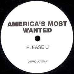America's Most Wanted - Please U - Freebass Recordings