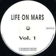 Life On Mars - Vol. 1 - Absolute 2 Records
