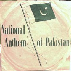 Unknown Artist - National Anthem Of Pakistan - The Gramophone Company Of Pakistan Ltd.