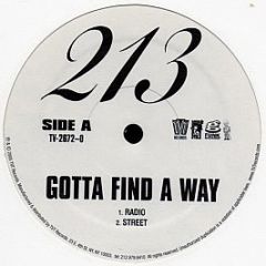 213 - Gotta Find A Way / Twist Yo Body - TVT Records