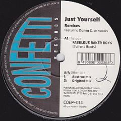 Ray Hurley Featuring Donna C. - Just Yourself (Remixes) - Confetti Records