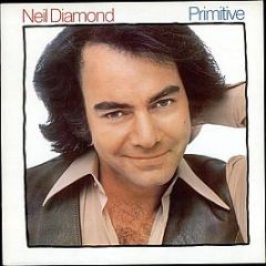 Neil Diamond - Primitive - CBS