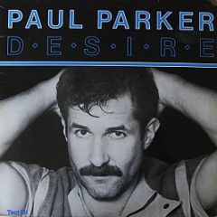 Paul Parker - Desire - Technique