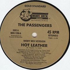 Passengers - Hot Leather - Moby Dick Records