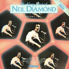Neil Diamond - The Very Best Of Neil Diamond (Volume Two) - K-Tel