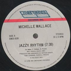 Michelle Wallace - Jazzy Rhythm - Emergency Records