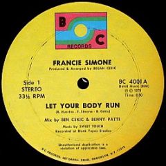 Francie Simone - Let Your Body Run - Bc Records