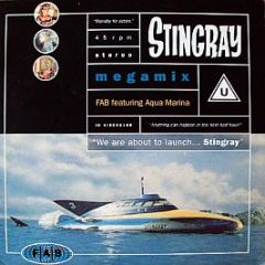 FAB Featuring Aqua Marina - Stingray Megamix - The Brothers Organisation