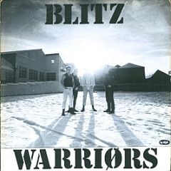 Blitz - Warriørs - No Future Records