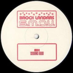 Brock Landars - S.M.D.U. (Smack My Di*k Up) - EMI