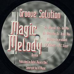 Groove Solution - Magic Melody (Remix) - Timeless Records