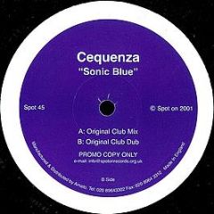 Cequenza - Sonic Blue - Spot On Records