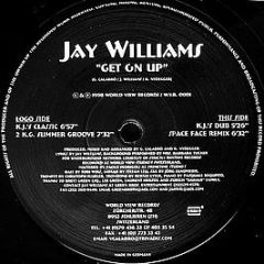 Jay Williams - Get On Up - World View Records