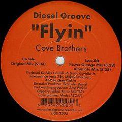 Cove Brothers - Flyin' - Diesel Groove Records