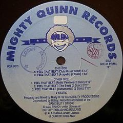 2 Static - Feel That Beat - Mighty Quinn Records