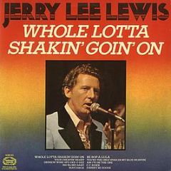 Jerry Lee Lewis - Whole Lotta Shakin' Goin' On - Hallmark Records