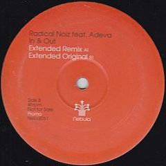 Radical Noiz Feat. Adeva - In & Out - Nebula