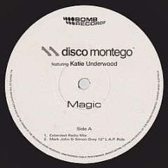 Disco Montego Featuring Katie Underwood - Magic - Bomb Records