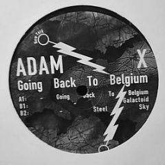 Adam X - Going Back To Belgium - MNX Recordings
