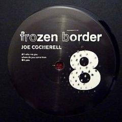 Joe Cocherell - Frozen Border 08 - Frozen Border
