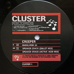 Creeper - Undulator 23 / Speaker Crack - Cluster Records