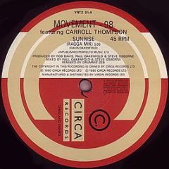 Movement 98 Featuring Carroll Thompson With Cinder - Sunrise (The Ragga Remixes) - Circa