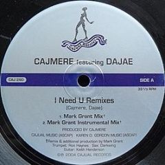 Cajmere - I Need U (Remixes) - Cajual Records