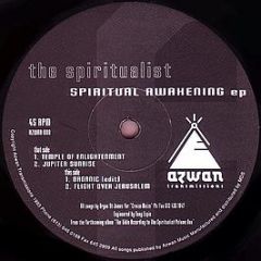 The Spiritualist - Spiritual Awakening EP - Azwan Transmissions