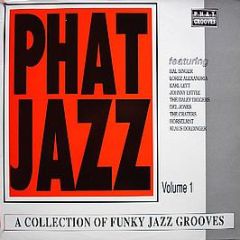 Various Artists - Phat Jazz - Volume 1 - Phat Grooves