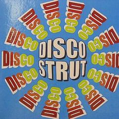 Various Artists - Disco Strut - Disco Strut