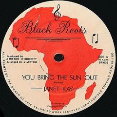 Janet Kay - You Bring The Sun Out - Black Roots
