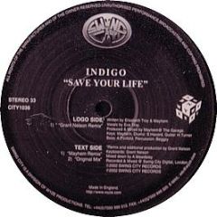 Indigo - Save Your Life - Swing City