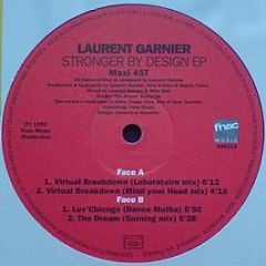 Laurent Garnier - Stronger By Design EP - Fnac