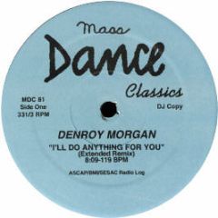 Denroy Morgan - I'Ll Do Anything - Unidisc