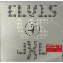 Elvis Vs Jxl - A Little Less Conversation - BMG