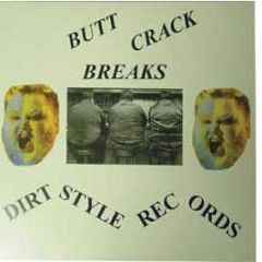 DJ Butchwax - Butt Crack Breaks - Dirt Style 