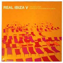 Various Artists - Real Ibiza V (The Sun Lounge) - React