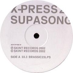 X-Press 2 - Muzikizm (Album Sampler 3) - Skint