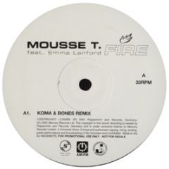 Mousse T Ft Emma Lanford - Fire (Remixes) - Serious