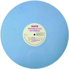 Kaos - Definition Of Love (1993) (Blue Vinyl) - Stafford North