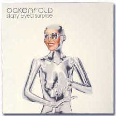 Paul Oakenfold - Starry Eyed Surprise (Remixes) - Perfecto