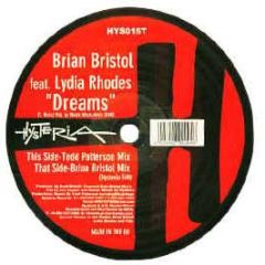 Brian Bristol Ft Lydia Rhodes - Dreams - Hysteria 